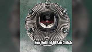 New Holland T6 Fan Clutch Efficient Vibration Damping