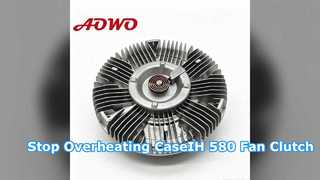 87340008 Fan Clutch for CaseIH 580 Backhoe Loader Cooling