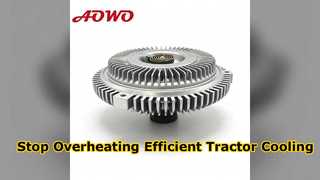 Efficient Viscous Fan Clutch for CS Series Tractor Cooling